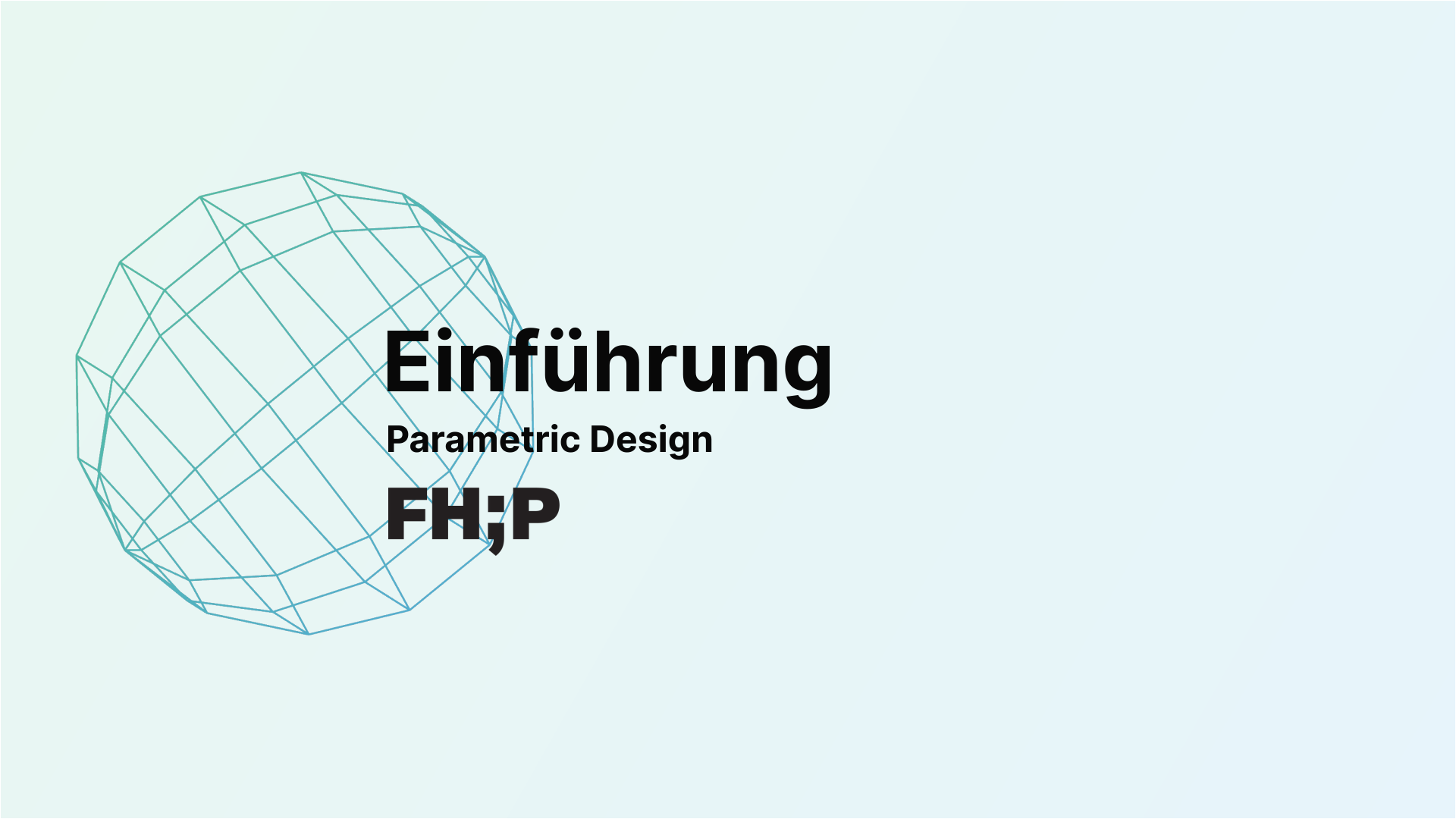 Einführung ins Parametric Design preview